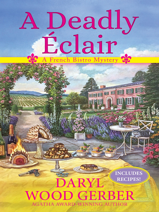Title details for A Deadly Eclair by Daryl Wood Gerber - Available